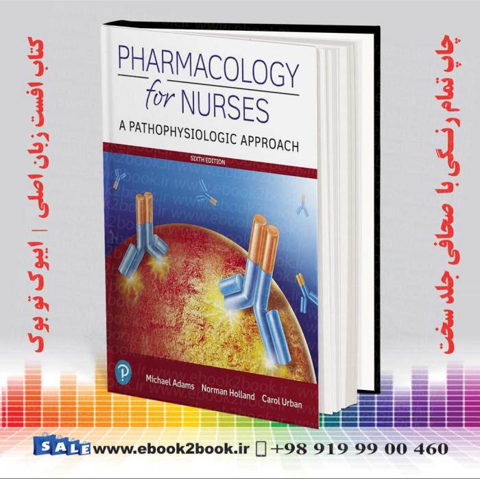 Pharmacology for nurses a pathophysiologic approach 6th edition pdf