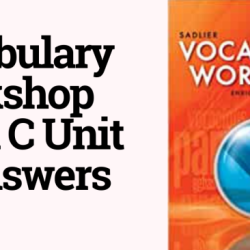 Sadlier vocabulary workshop level c unit 4 answers